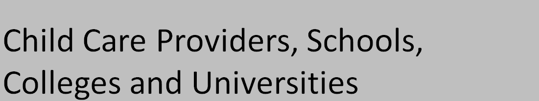 Schools and Child Care Centers